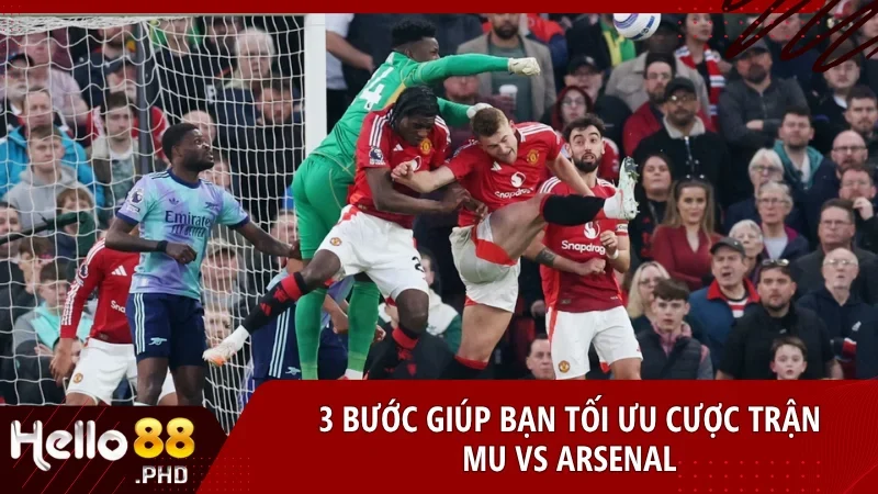 Các bước tối ưu cá cược bóng đá tại hello88