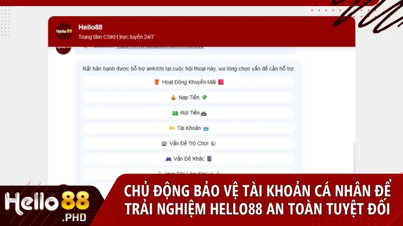 Chủ động bảo mật tài khoản cá nhân tại hello88