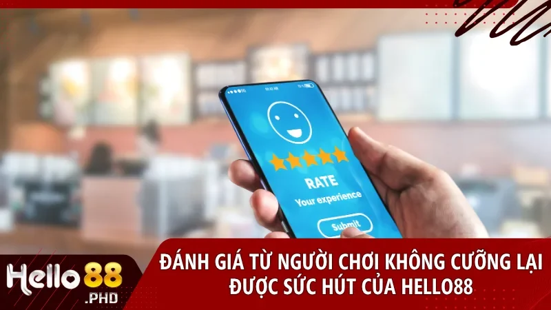 Trải nghiệm thực tế từ người nổi tiếng cho thấy Hello88 là lựa chọn đáng tin cậy