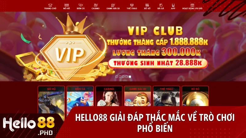 Hello88 cung cấp đa dạng game và hỗ trợ chơi mượt mà trên mọi thiết bị