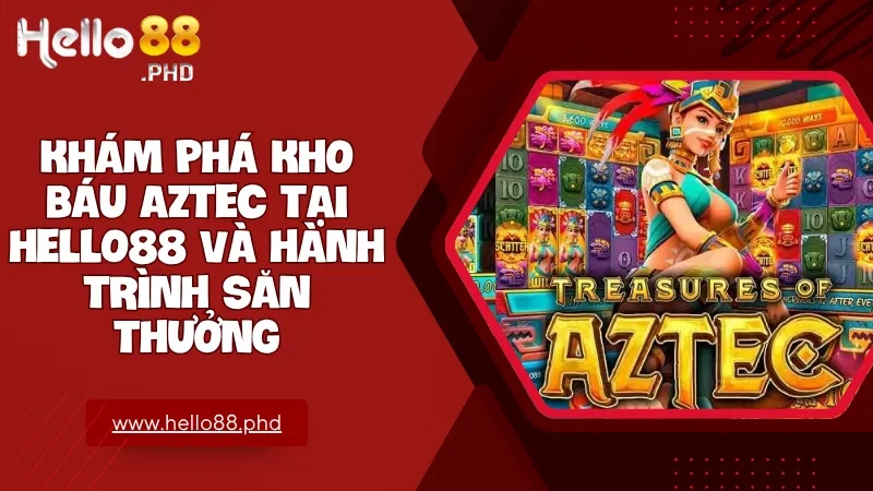 Kho Báu Aztec là lựa chọn tuyệt vời cho ai yêu thích phiêu lưu và đam mê game slot đổi thưởng
