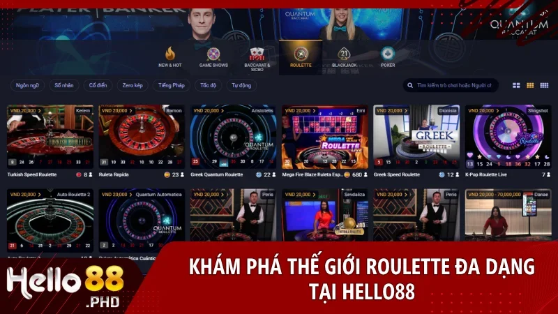 Các biến thể Roulette đa dạng tại Hello88 mang lại cơ hội thắng lớn cho người chơi.